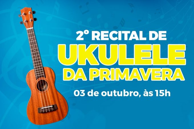 Conservatório Municipal realiza recital de ukulele para estudantes e familiares no mês de outubro