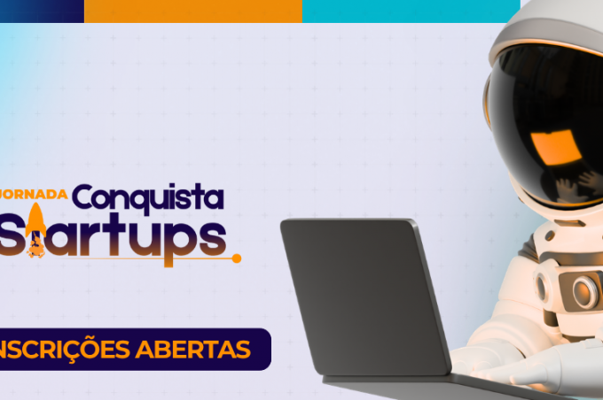 Inscrições para o Jornada Conquista Startups são prorrogadas até 14 de junho