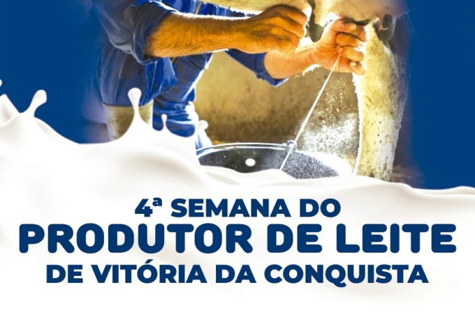 Semana do Produtor de Leite de Vitória da Conquista acontece no dia 12 de abril