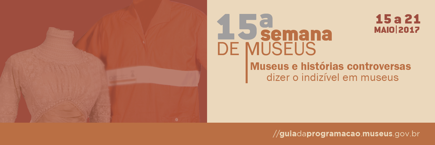 Vitória da Conquista participa da 15ª Semana Nacional de Museus