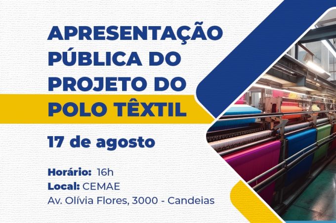 Prefeitura apresenta projeto e anuncia novas ações para a implantação do Polo Têxtil