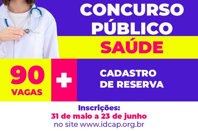 Prefeitura abre 90 vagas em concurso público da Saúde. Inscrições podem ser feitas de 31 de maio a 23 de junho