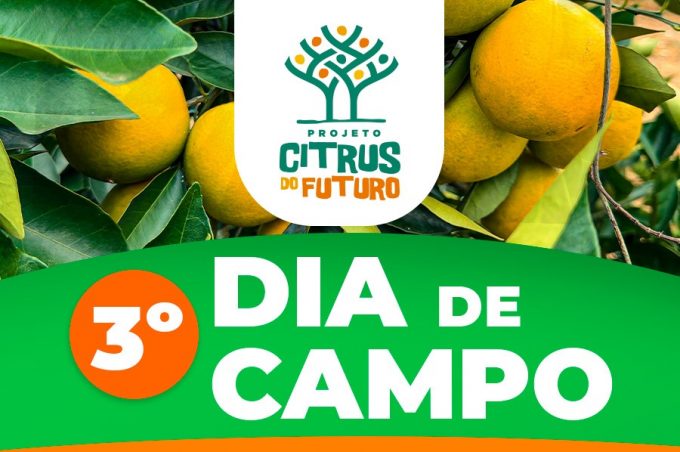 Citrus do Futuro: Projeto celebra dois anos com realização do 3º Dia de Campo na Fazenda Bom Retiro nesta sexta-feira, 22