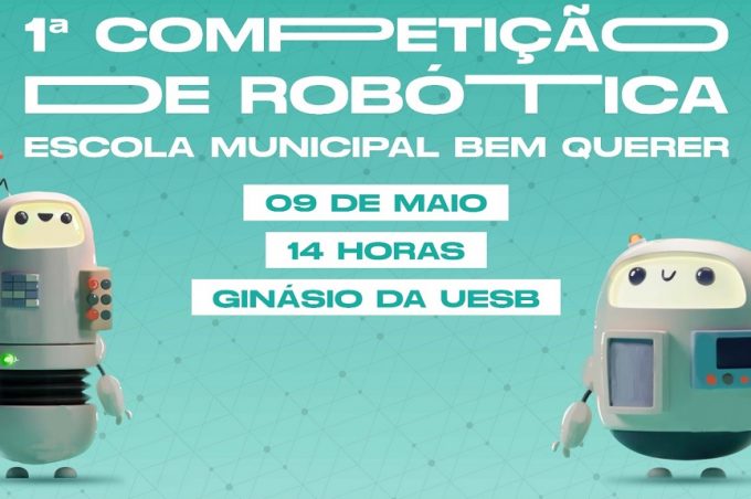 Escola Municipal Bem Querer realiza 1º Campeonato de Robótica nesta terça-feira