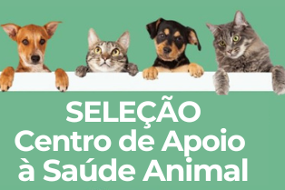 Edital 004/2022: Prefeitura faz 3ª convocação de profissionais para atuar no Centro de Apoio à Saúde Animal