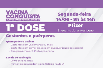 Vacinação com Pfizer nesta segunda é apenas para gestantes e puérperas e vai até 14 horas