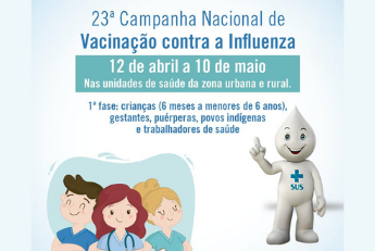 Saúde reforça chamada para vacinação de Influenza a partir desta segunda