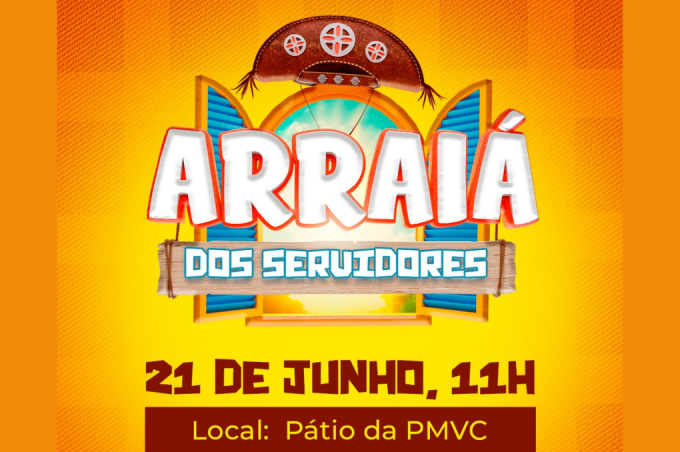 Prefeitura promove Arraiá dos Servidores nesta sexta-feira, 21