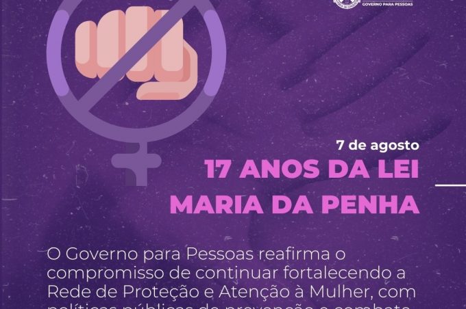 Lei Maria da Penha: Prefeitura atua no enfrentamento à violência contra a mulher 