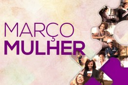 Março Mulher: Prefeitura comemora com programação especial