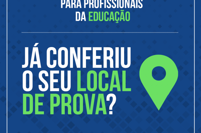 Seleção da Educação: não se esqueça de conferir o seu local de prova