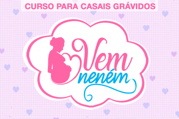 Esaú Matos promove nova edição do curso ‘Vem Neném’; inscrições já podem ser feitas
