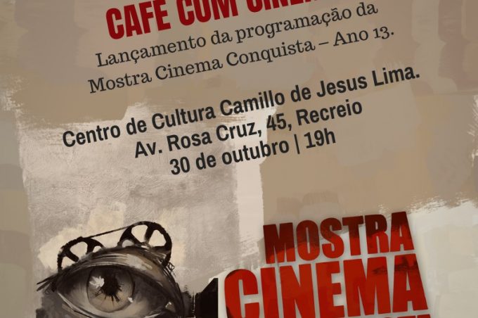 Café com Cinema lança oficialmente programação da Mostra Cinema Conquista
