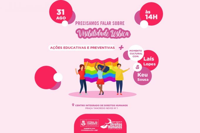 Dia Nacional da Visibilidade Lésbica: Sarau Cultural celebra data em Vitória da Conquista