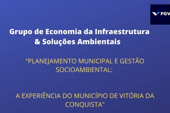 Gestão Municipal: Prefeito Herzem Gusmão profere palestra na Fundação Getúlio Vargas, em São Paulo