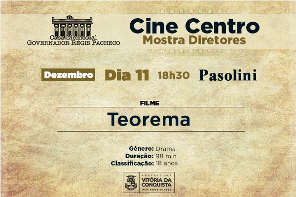 Mostra Diretores Cine Centro: Teorema, do diretor Pasolini, é o filme exibido nesta quarta (11)