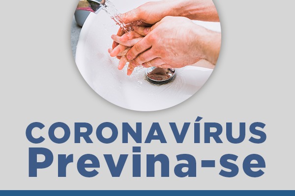 Saiba como se prevenir contra o Coronavírus (COVID-19)