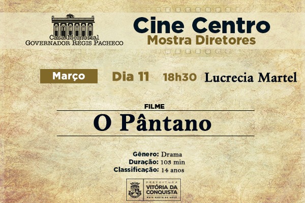 Mostra Cine Centro exibe, nesta quarta (11), “O Pântano”