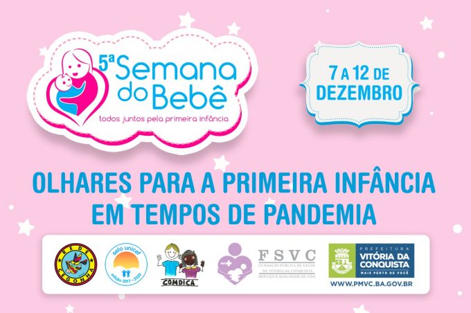 5ª Semana do Bebê de Vitória da Conquista começa nesta segunda (7)