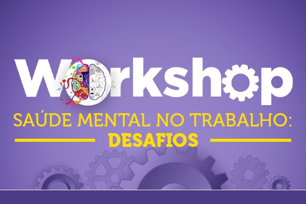 Prefeitura promove workshop sobre saúde mental