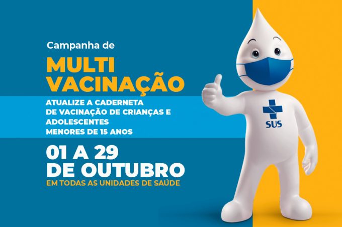 Campanha de Multivacinação começa nesta sexta-feira em todas as unidades de saúde do município