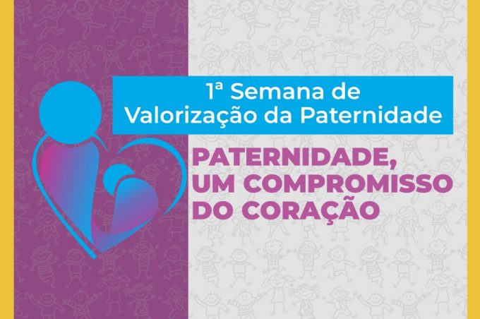 Prefeitura promove 1ª Semana de Valorização da Paternidade a partir de terça-feira