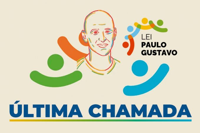 Lei Paulo Gustavo: última chamada para inscrição de projetos em editais