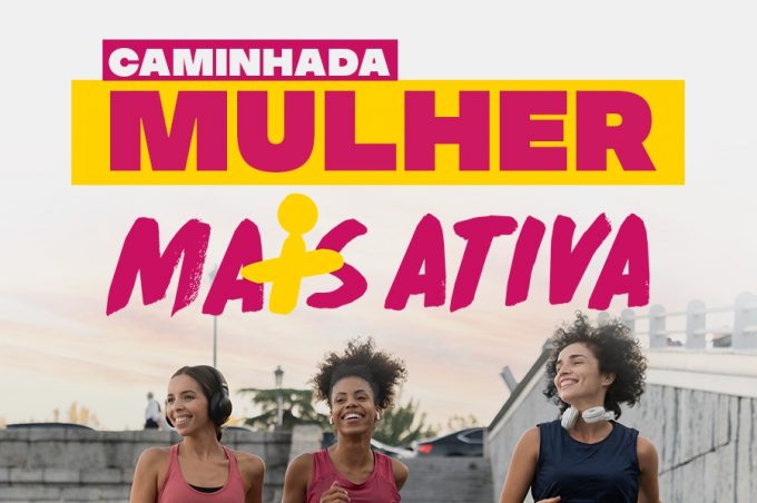 Prefeitura abre inscrições para caminhada Mulher Mais Ativa