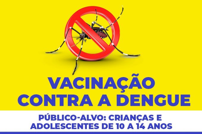 Município recebeu apenas 6.670 doses de vacinas contra dengue para imunizar público-alvo