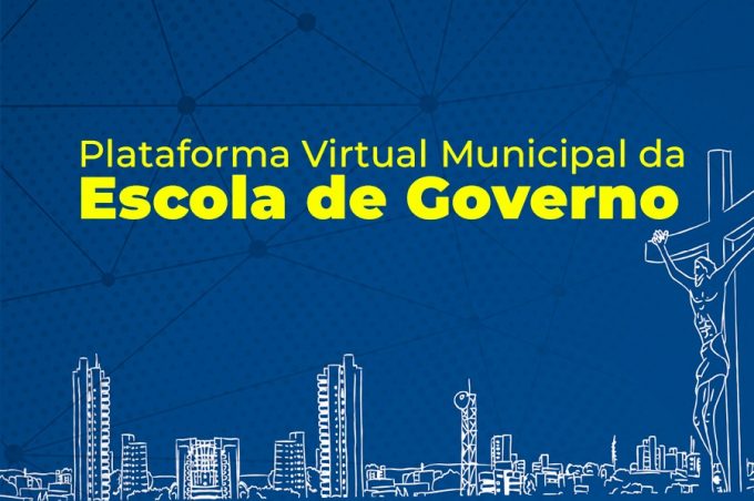Governo Municipal lança plataforma virtual da Escola de Governo nesta quinta-feira, no Planetário Everardo Públio de Castro