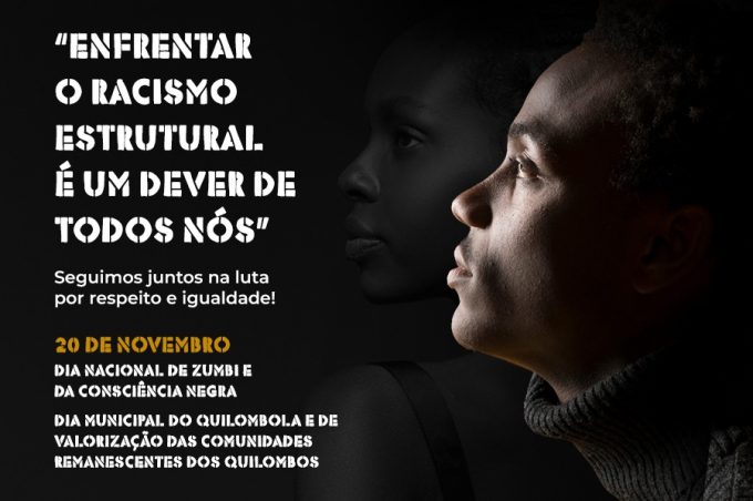 Dia da Consciência Negra: governo e sociedade seguem juntos na luta por respeito e igualdade