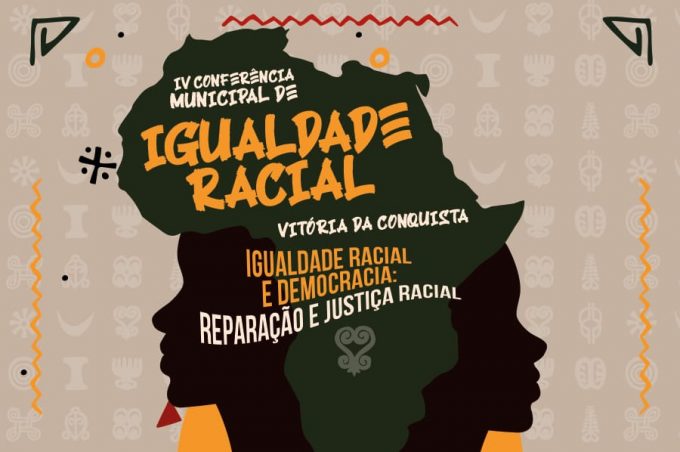 IV Conferência Municipal da Promoção da Igualdade Racial de Vitoria da Conquista será realizada nesta quinta, 5