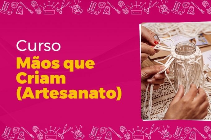 Secretaria de Políticas para Mulheres abre inscrições para cursos profissionalizantes de escovista e artesanato