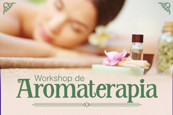 Secretaria de Políticas para Mulheres abre inscrições para Workshop de Aromaterapia
