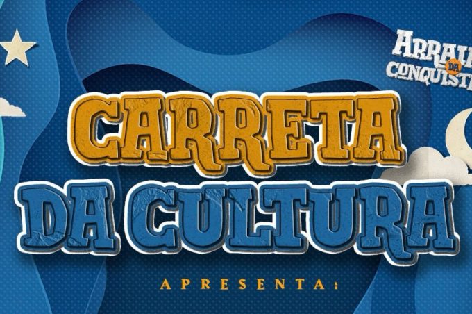 Para encerrar festejos juninos, distrito de Dantelândia receberá Carreta da Cultura na próxima terça-feira, 30