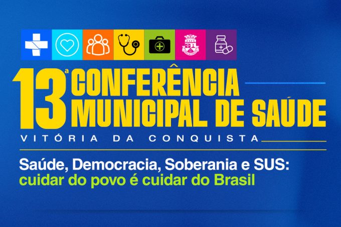 13ª Conferência Municipal de Saúde é adiada para final de julho