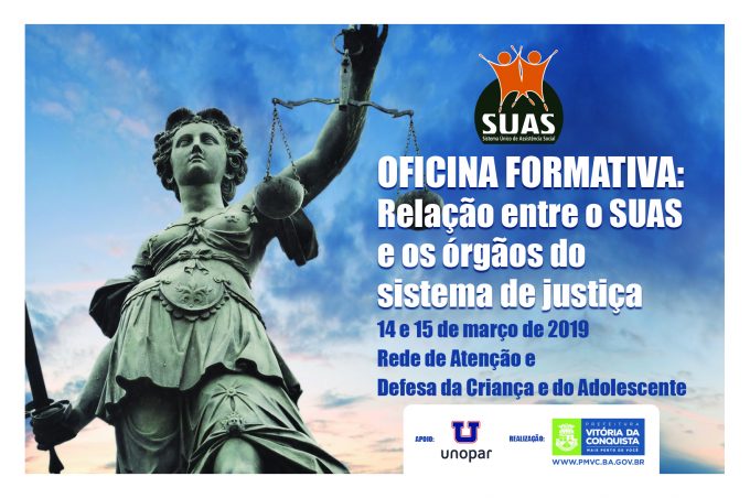 Prefeitura realiza oficina formativa com o tema: “A relação do SUAS com o Sistema de Justiça e Sistema de Garantia de Direitos”