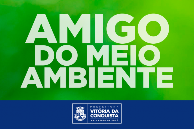 Prefeitura institui diploma “Amigo do Meio Ambiente”