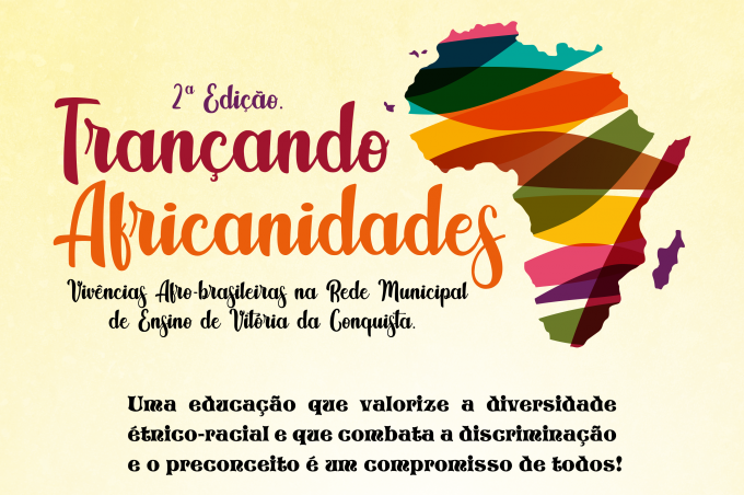 Segunda edição do Projeto Trançando Africanidades termina nesta sexta-feira (23)