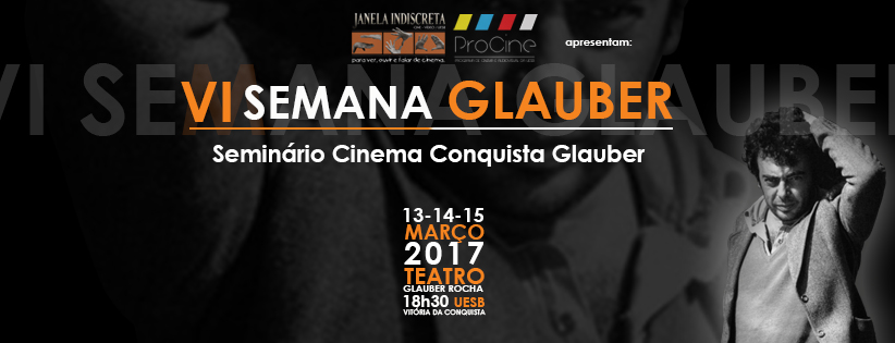 Inscrições para VI Semana Glauber vão até esta sexta, 10