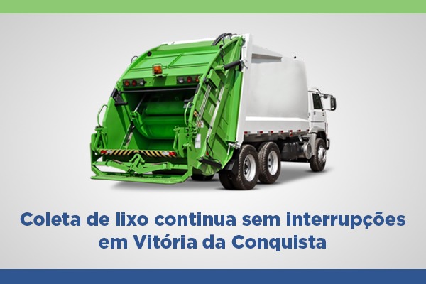 Coleta de lixo está sendo realizada normalmente