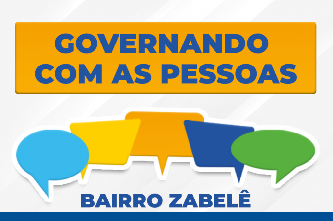 Execução das obras e serviços escolhidos pela população do Zabelê começa na próxima segunda-feira (6)