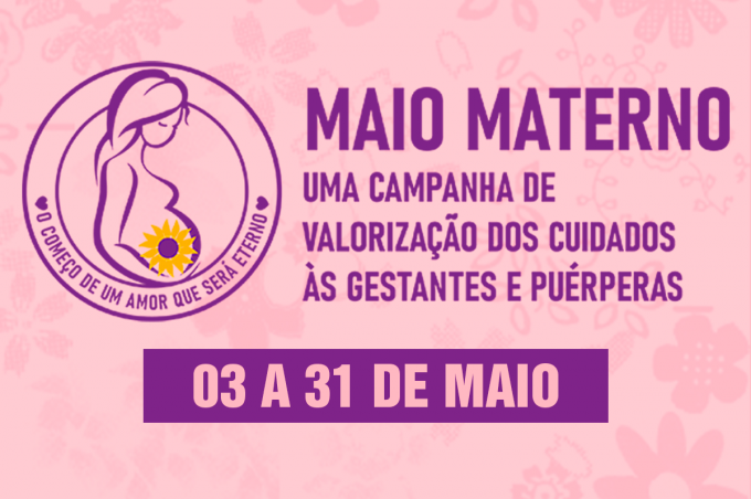 Maio Materno: campanha da Prefeitura valoriza os cuidados às gestantes e puérperas