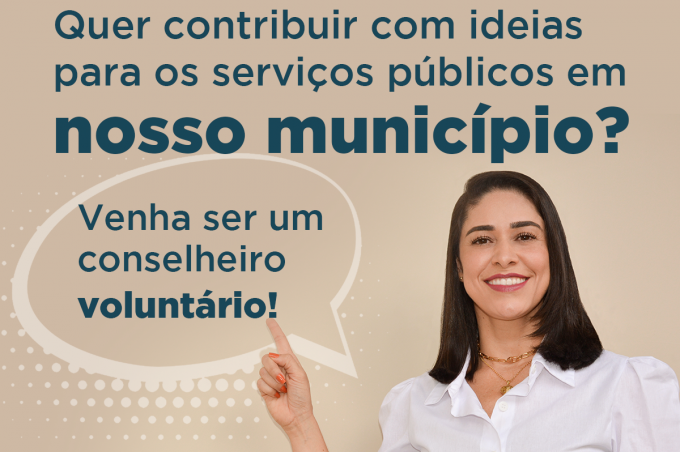Conselho de Usuários dos Serviços Públicos: inscrições estão abertas até o dia 26