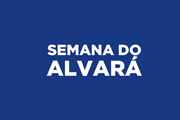 Semana do Alvará acontece de 16 a 20 de outubro