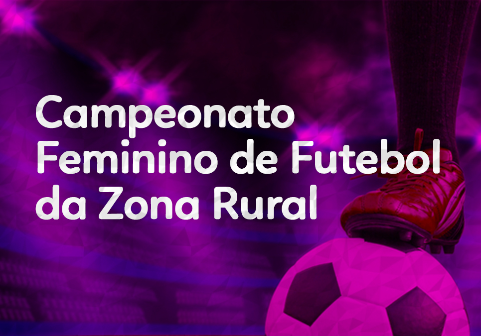 Campeonato Feminino de Futebol da Zona Rural