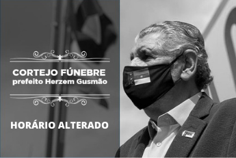 Atenção: velório e sepultamento do prefeito Herzem Gusmão têm horários alterados