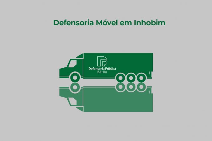 Unidade Móvel da Defensoria Pública da Bahia chega a Inhobim no dia 25