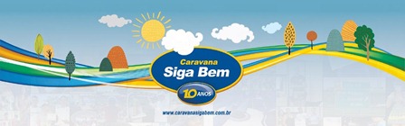 Prefeitura participa da Caravana Siga Bem