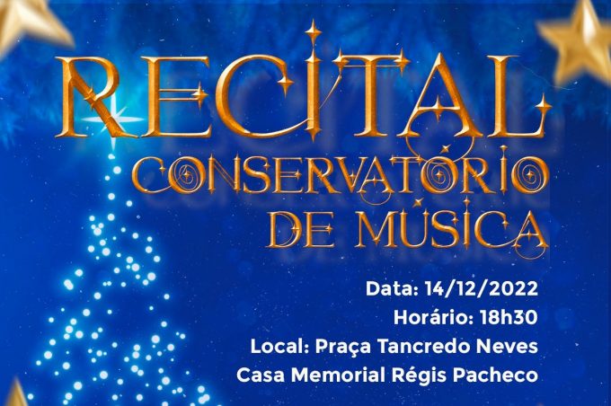 Com recital do Conservatório Municipal de Música começa hoje programação cultural do Natal Conquista de Luz